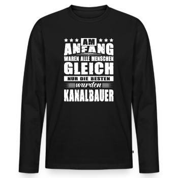 Am Anfang Waren Alle Menschen Gleich Kanalbauer - Männer Premium Bio Langarmshirt - Schwarz - Vorne - Nico (187cm)