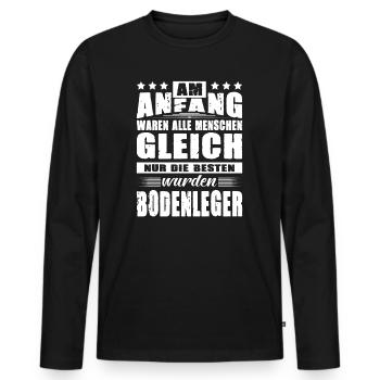 Am Anfang Waren Alle Menschen Gleich Bodenleger - Männer Premium Bio Langarmshirt - Schwarz - Vorne - Nico (187cm)