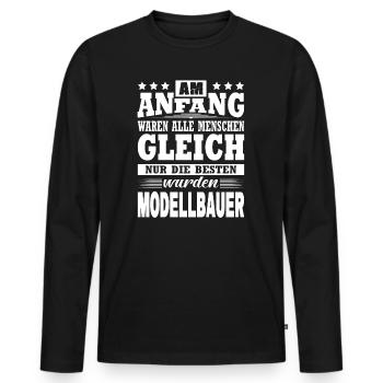 Am Anfang Waren Alle Menschen Gleich Modellbauer - Männer Premium Bio Langarmshirt - Schwarz - Vorne - Nico (187cm)