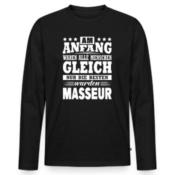 Am Anfang Waren Alle Menschen Gleich Masseur - Männer Premium Bio Langarmshirt - Schwarz - Vorne - Nico (187cm)