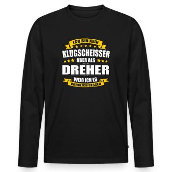 Ich Bin Kein Klugscheisser Dreher Geselle CNC - Männer Premium Bio Langarmshirt - Schwarz - Vorne - Nico (187cm)