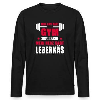 Mein Kopf Sagt Gym Aber Mein Herz Sagt Leberkäs - Männer Premium Bio Langarmshirt - Schwarz - Vorne - Nico (187cm)