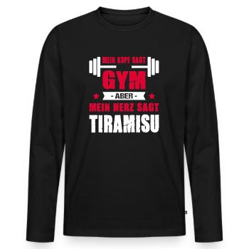 Mein Kopf Sagt Gym Aber Mein Herz Sagt Tiramisu - Männer Premium Bio Langarmshirt - Schwarz - Vorne - Nico (187cm)