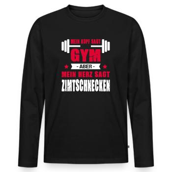 Kopf Sagt Gym Aber Mein Herz Sagt Zimtschnecken - Männer Premium Bio Langarmshirt - Schwarz - Vorne - Nico (187cm)