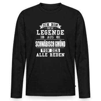 Stadt Schwäbisch Gmünd Deutschland Legende Spruch - Männer Premium Bio Langarmshirt - Schwarz - Vorne - Nico (187cm)
