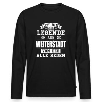 Stadt Weiterstadt Deutschland Legende Spruch - Männer Premium Bio Langarmshirt - Schwarz - Vorne - Nico (187cm)