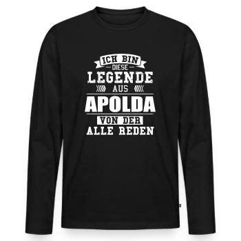 Stadt Apolda Deutschland Legende Spruch - Männer Premium Bio Langarmshirt - Schwarz - Vorne - Nico (187cm)