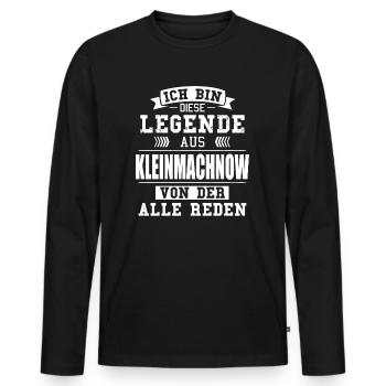 Stadt Kleinmachnow Deutschland Legende Spruch - Männer Premium Bio Langarmshirt - Schwarz - Vorne - Nico (187cm)