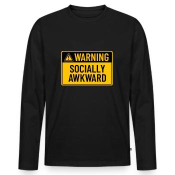 Warning: Socially Awkward - Men's Premium Organic Long Sleeve Shirt - black - Front - Nico (187cm)
