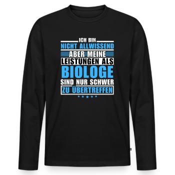 Unsurpassed achievement as a biologist - Men's Premium Organic Long Sleeve Shirt - black - Front - Nico (187cm)