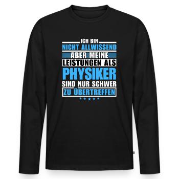Unübertroffene Leistung als Physiker - Männer Premium Bio Langarmshirt - Schwarz - Vorne - Nico (187cm)