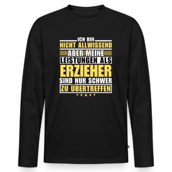 Unübertroffene Leistung als Erzieher - Männer Premium Bio Langarmshirt - Schwarz - Vorne - Nico (187cm)