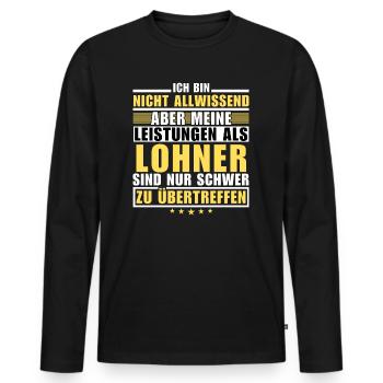 Unübertroffene Leistung als Lohner - Männer Premium Bio Langarmshirt - Schwarz - Vorne - Nico (187cm)