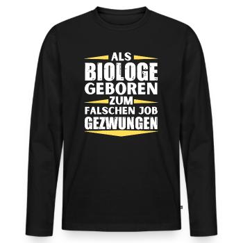 Biologe im falschen Job gelandet - Männer Premium Bio Langarmshirt - Schwarz - Vorne - Nico (187cm)