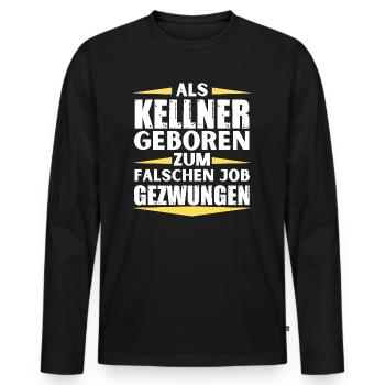 Waiter landed in the wrong job - Men's Premium Organic Long Sleeve Shirt - black - Front - Nico (187cm)