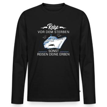 Cruise travel ship holiday sayings gift - Men's Premium Organic Long Sleeve Shirt - black - Front - Nico (187cm)