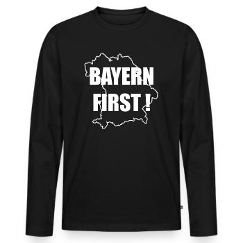 Bayern First bayrisch lustiger Spruch Sprüche - Männer Premium Bio Langarmshirt - Schwarz - Vorne - Nico (187cm)