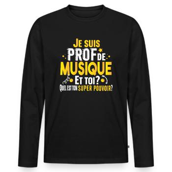 Prof Professeur Musique Métier Collège Lycée - T-shirt manches longues Premium bio Homme - noir - Devant - Nico (187cm)