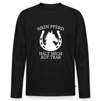 Mein Pferd hält mich auf Trab - Männer Premium Bio Langarmshirt - Schwarz - Vorne - Nico (187cm)