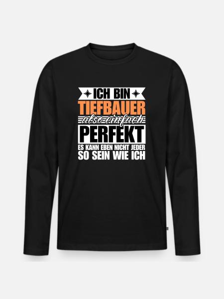 Perfekter Tiefbauer - Männer Premium Bio Langarmshirt - Schwarz