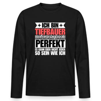 Perfekter Tiefbauer - Männer Premium Bio Langarmshirt - Schwarz - Vorne - Nico (187cm)