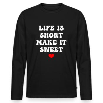 La vie est courte, rendez-la douce - T-shirt manches longues Premium bio Homme - noir - Devant - Nico (187cm)