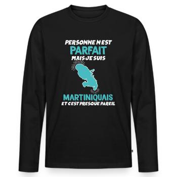 Humour Martinique Citation Martiniquais Parfait - T-shirt manches longues Premium bio Homme - noir - Devant - Nico (187cm)