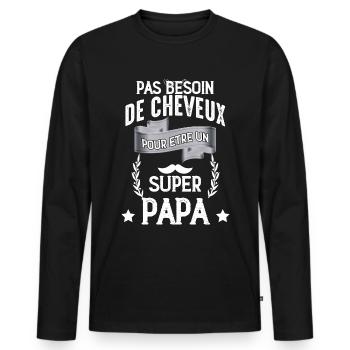 Pas De Cheveux Pour un Super papa - T-shirt manches longues Premium bio Homme - noir - Devant - Nico (187cm)