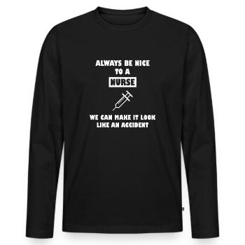 Nurse nurse saying sayings - Men's Premium Organic Long Sleeve Shirt - black - Front - Nico (187cm)