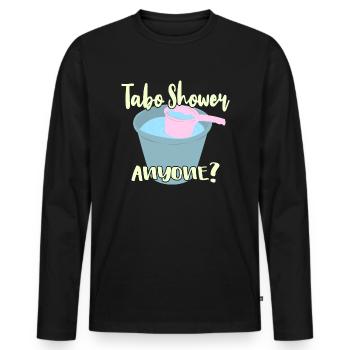 Tabo Shower Anyone? - Men's Premium Organic Long Sleeve Shirt - black - Front - Nico (187cm)