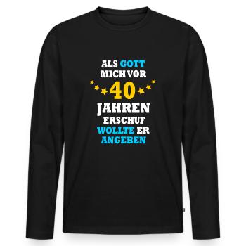 40 Jahre lustiger Spruch 40. Geburtstag Geschenk - Männer Premium Bio Langarmshirt - Schwarz - Vorne - Nico (187cm)