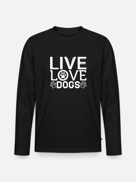 Leben Liebe Hunde - Männer Premium Bio Langarmshirt - Schwarz