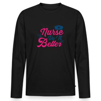 KRANKENSCHWESTER NURSE DO IT BETTER - Men's Premium Organic Long Sleeve Shirt - black - Front - Nico (187cm)