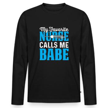 meine Lieblingskrankenschwester nennt mich Babe - Männer Premium Bio Langarmshirt - Schwarz - Vorne - Nico (187cm)