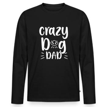 Verrückter Hundepapa - Männer Premium Bio Langarmshirt - Schwarz - Vorne - Nico (187cm)
