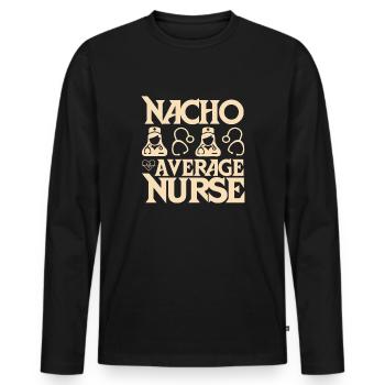 Nacho Average Nurse - Men's Premium Organic Long Sleeve Shirt - black - Front - Nico (187cm)