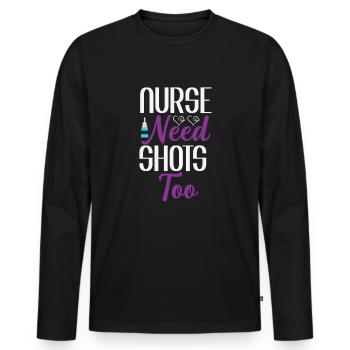 Nurses also need injections - Men's Premium Organic Long Sleeve Shirt - black - Front - Nico (187cm)