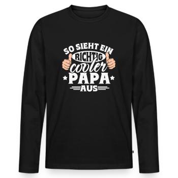 So sieht ein richtig cooler Papa aus - Männer Premium Bio Langarmshirt - Schwarz - Vorne - Nico (187cm)