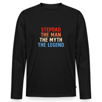 Stepdad The Man The Myth The Legend Cadeau - T-shirt manches longues Premium bio Homme - noir - Devant - Nico (187cm)