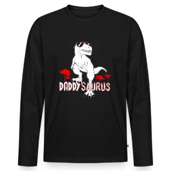 Daddysaurus Mein Dinosaurier Vater Das Beste - Männer Premium Bio Langarmshirt - Schwarz - Vorne - Nico (187cm)