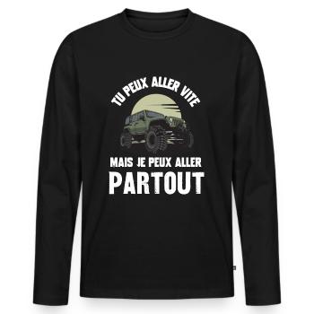 tu peux aller vite mais je peux aller partout - T-shirt manches longues Premium bio Homme - noir - Devant - Nico (187cm)