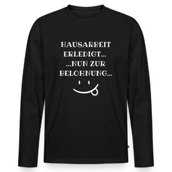 Hausarbeit erledigt... ...nun zur Belohnung - Männer Premium Bio Langarmshirt - Schwarz - Vorne - Nico (187cm)