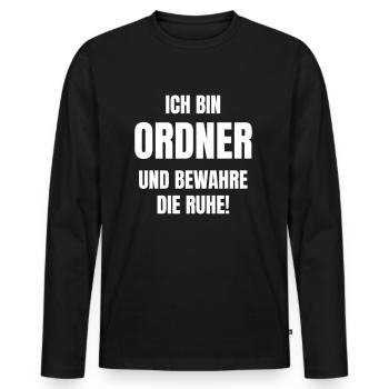 Ich bin Ordner und bewahre die Ruhe! - Männer Premium Bio Langarmshirt - Schwarz - Vorne - Nico (187cm)