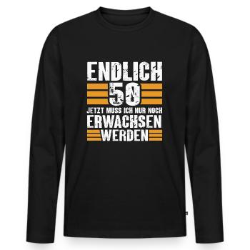 Endlich 50 Jahre Spruch 50 Geburtstag lustig - Männer Premium Bio Langarmshirt - Schwarz - Vorne - Nico (187cm)