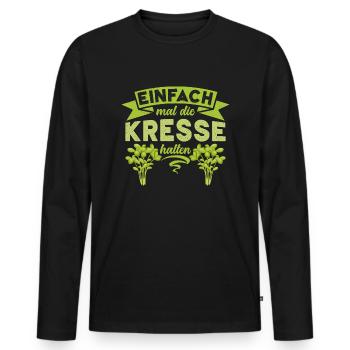 Einfach Mal die Kresse Halten Gartenlust Gärtner - Männer Premium Bio Langarmshirt - Schwarz - Vorne - Nico (187cm)