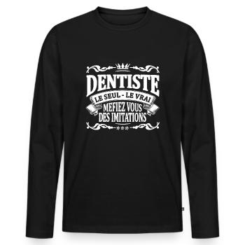 dentiste le seul le vrai - T-shirt manches longues Premium bio Homme - noir - Devant - Nico (187cm)
