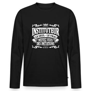 instituteur le seul le vrai - T-shirt manches longues Premium bio Homme - noir - Devant - Nico (187cm)