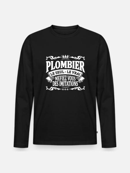plombier le seul le vrai - T-shirt manches longues Premium bio Homme - noir
