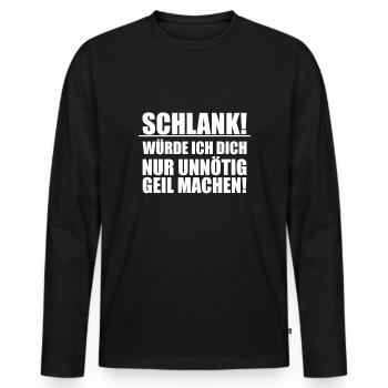 Frecher Selbstbewusstsein Spruch Für Humorvolle - Männer Premium Bio Langarmshirt - Schwarz - Vorne - Nico (187cm)