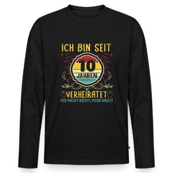10 Jahre Verheiratet Hochzeitstag - Männer Premium Bio Langarmshirt - Schwarz - Vorne - Nico (187cm)